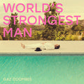 Gaz Coombes – Der stärkste Mann der Welt – LP