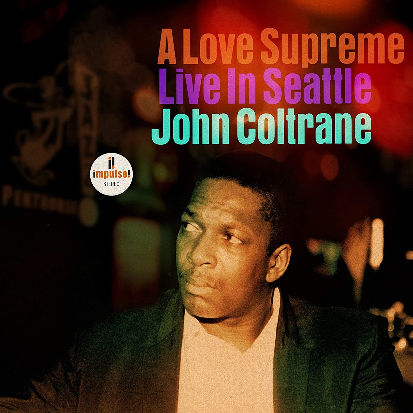 John Coltrane - A Love Supreme: Live In Seattle - LP