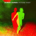 Duran Duran - FUTURE PAST - Indie LP
