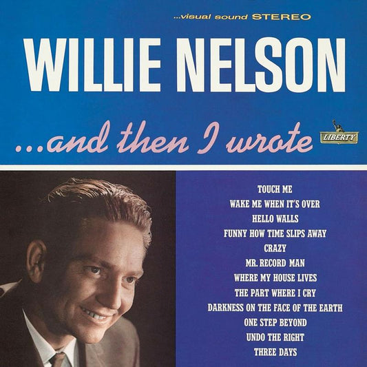 Willie Nelson – And Then I Wrote – Analog Productions 45rpm LP