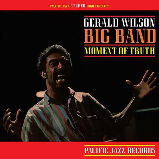 Gerald Wilson – Moment of Truth – Tone Poet LP