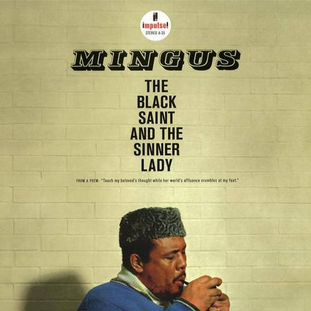 Charles Mingus - El santo negro y la dama pecadora - Analogue Productions 33rpm LP