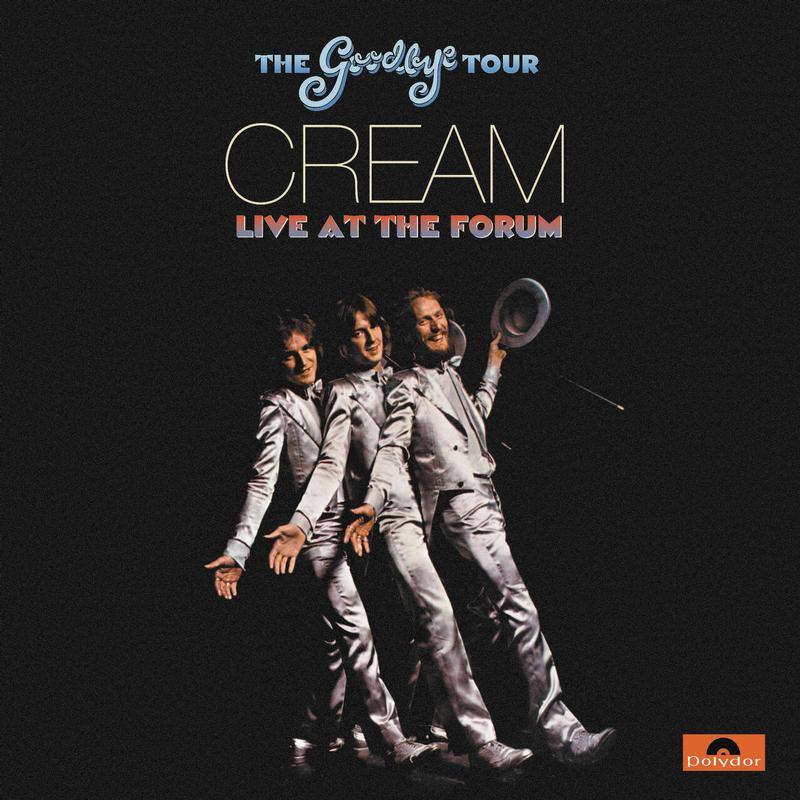 Cream - The Goodbye Tour: Live at The Forum - LP