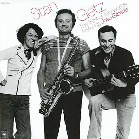 Stan Getz &amp; Joao Gilberto - Lo Mejor De Dos Mundos - Puro Placer LP