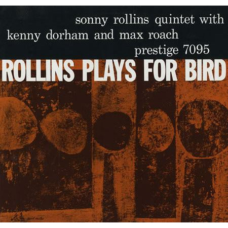 Sonny Rollins - Rollins Plays For Bird - Analogue Productions LP