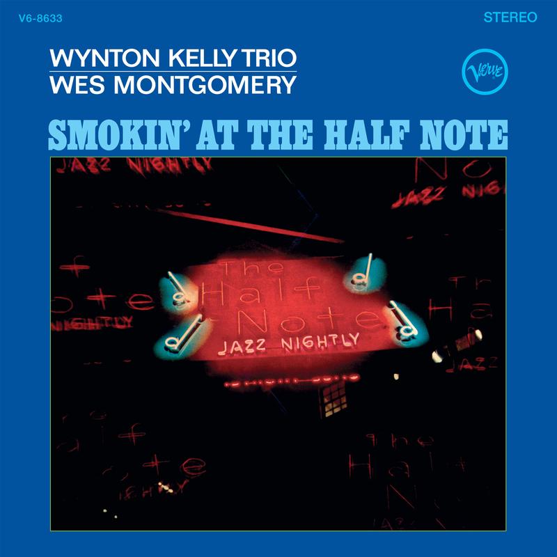 Wynton Kelly Trio and Wes Montgomery - Smokin' At The Half Note - Verve Series LP
