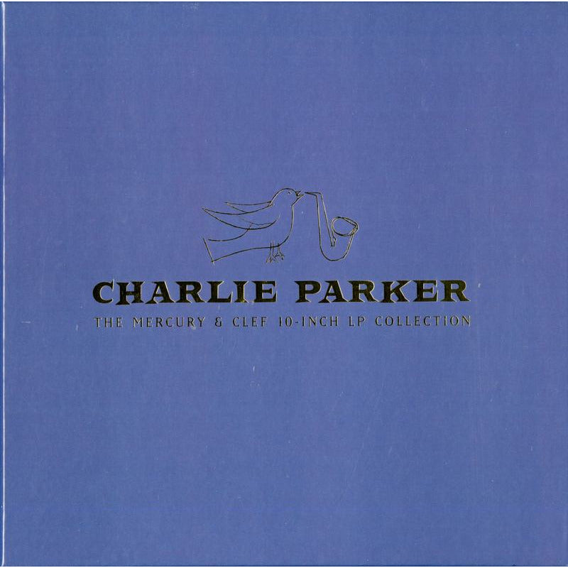 Charlie Parker - La colección Mercury &amp; Clef de 10" 