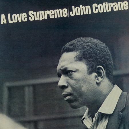 John Coltrane - A Love Supreme - Analogue Productions SACD