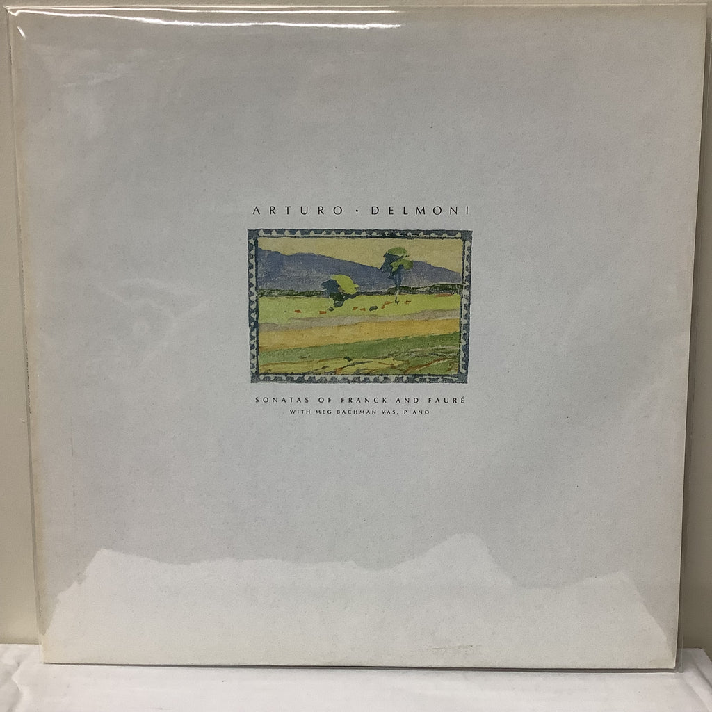 Arturo Delmoni – Sonaten von Franck und Faure – LP