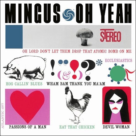 Charles Mingus - Oh Yeah - Speakers Corner LP (With Cosmetic Damage)