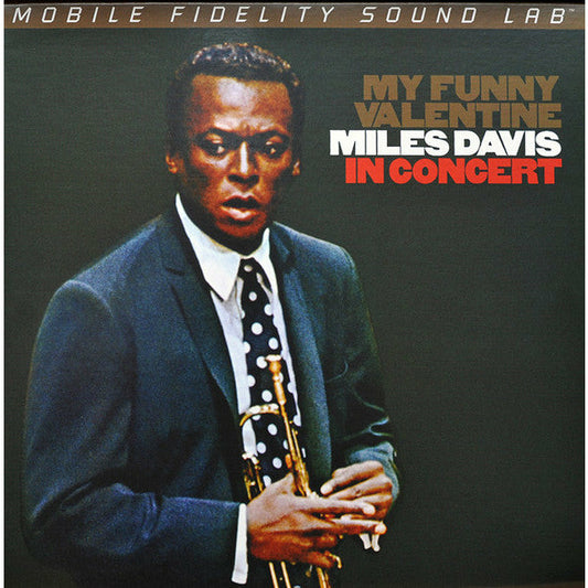 Miles Davis – My Funny Valentine – Miles Davis In Concert – MFSL LP 