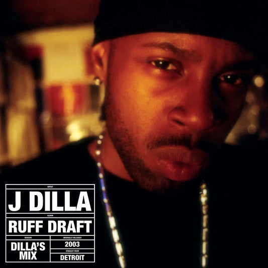 J Dilla - Ruff Draft: Dilla's Mix - LP