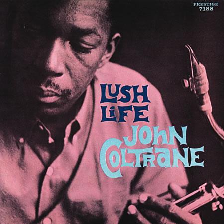 John Coltrane - Lush Life - Analogue Productions LP