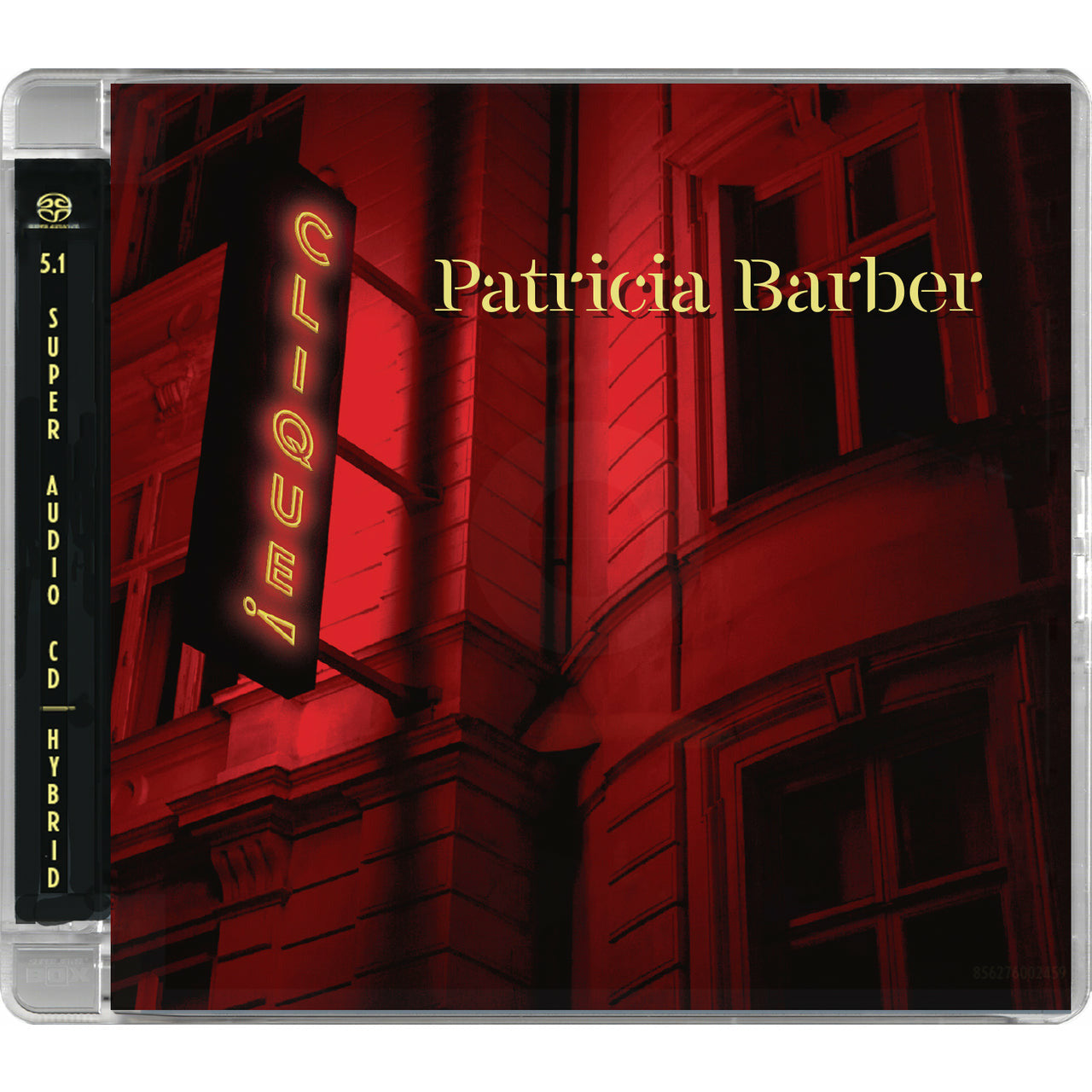 Patricia Barber Clique Híbrido Multicanal y Estéreo - SACD 