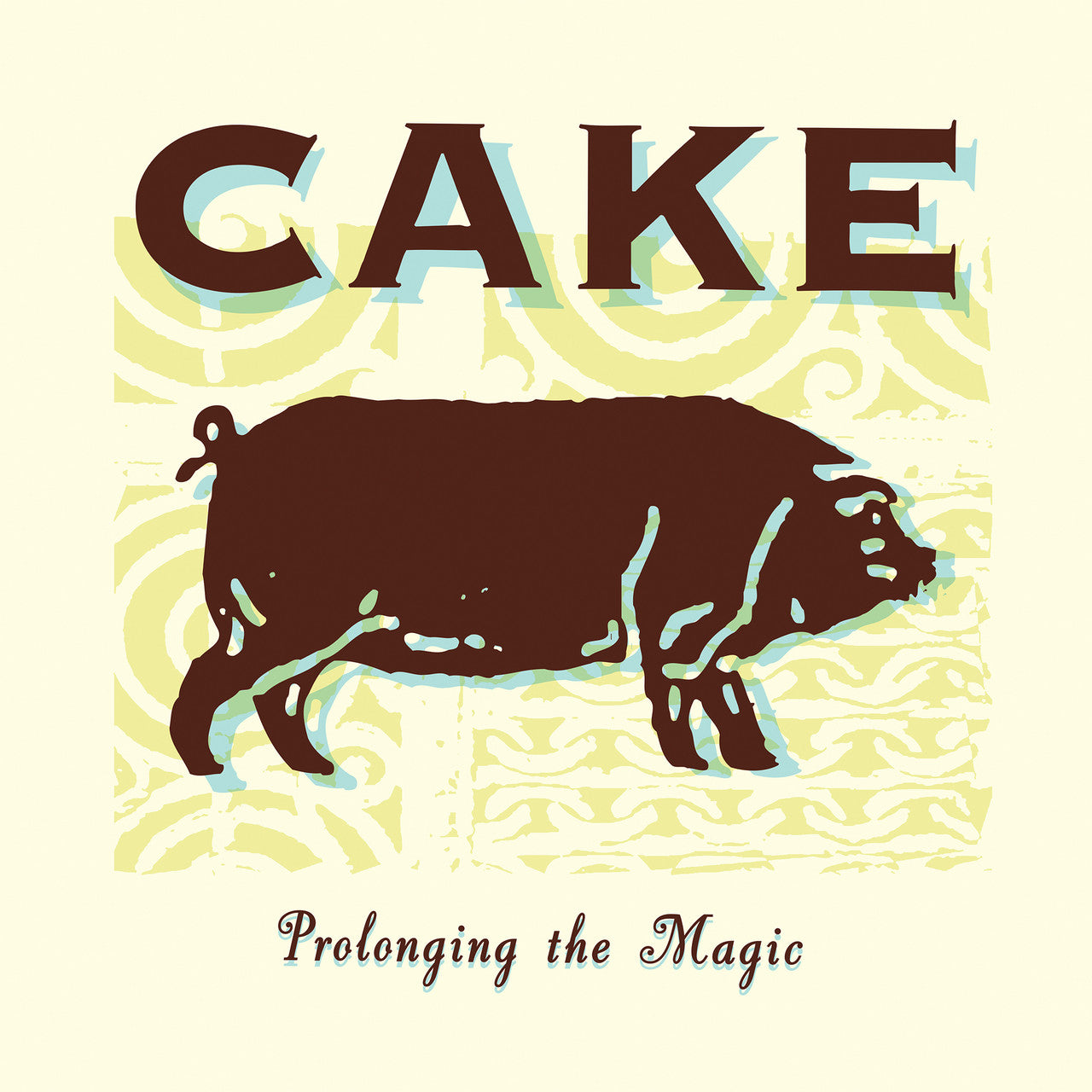 Cake - Prolongando la Magia - LP