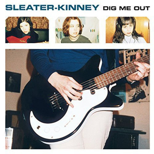 Sleater-Kinney - Dig Me Out - LP