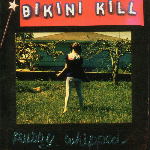 Bikini Kill – Pussy Whipped – LP