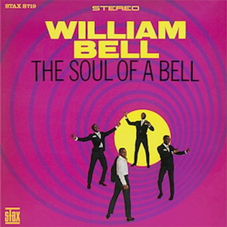 William Bell - The Soul Of A Bell - Speakers Corner LP