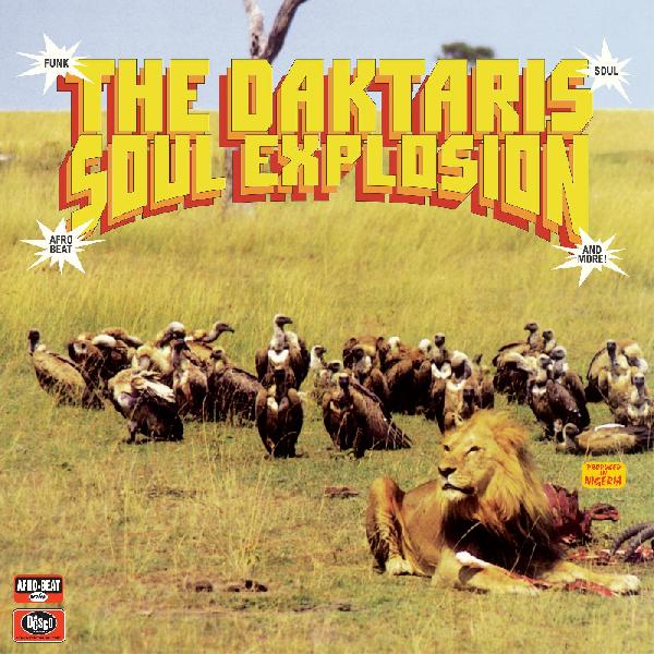 The Daktaris - Soul Explosion - LP