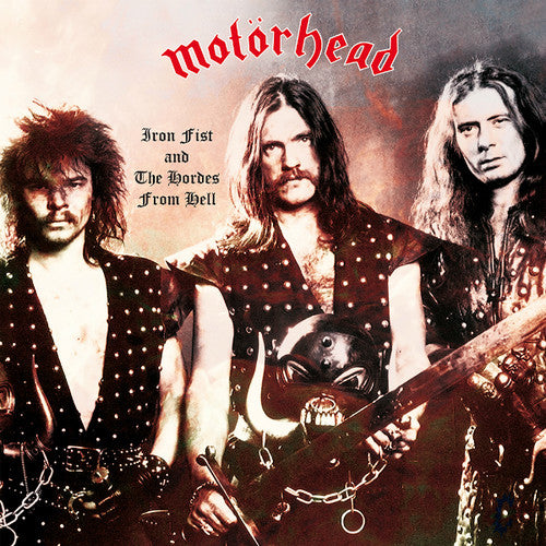 Motorhead - Iron Fist &amp; the Hordes from Hell - LP