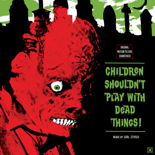 Carl Zittrer - Children Shouldn't Play With Dead Things. - Original Motion Picture Soundtrack  LP