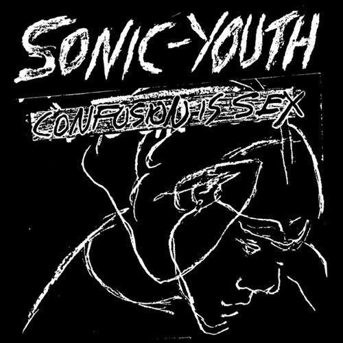Sonic Youth - Confusion Is Sex - LP