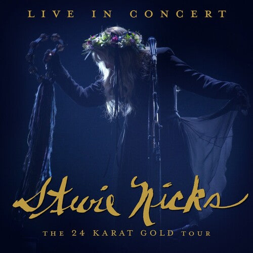 Stevie Nicks – Live In Concert The 24 Karat Gold Tour – LP