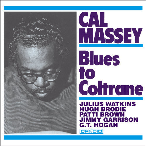 Cal Massey – Blues To Coltrane – Pure Pleasure LP