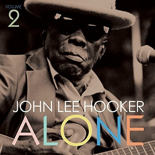 John Lee Hooker - Alone, Vol. 2 - LP