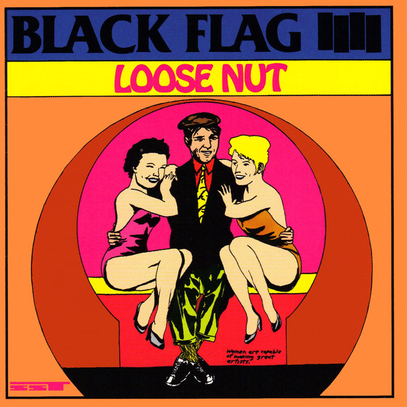 Black Flag - Loose Nut - LP