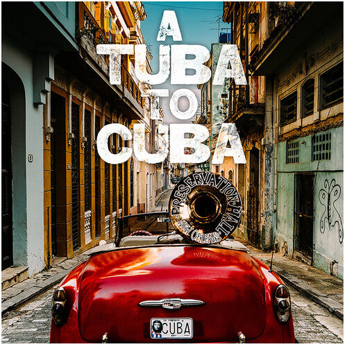 Preservation Hall Jazz Band – Tuba To Cuba – Original-Soundtrack-LP
