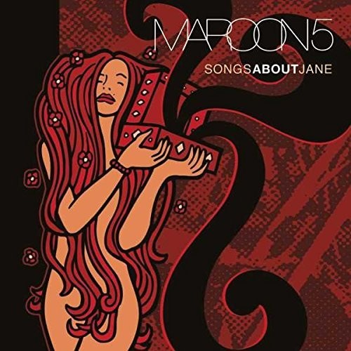 Maroon 5 - Songs About Jane - LP