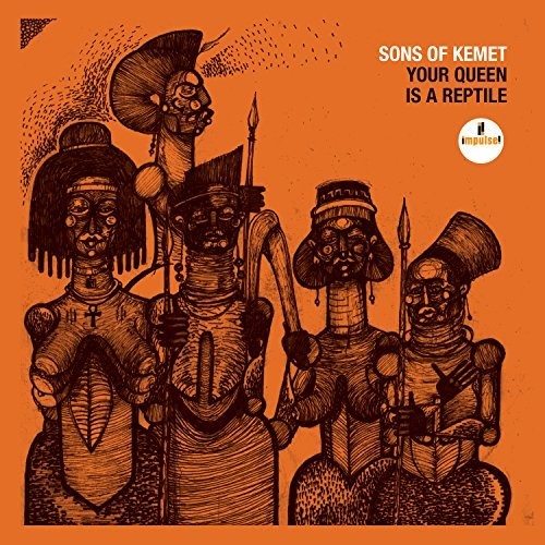 Sons of Kemet – Your Queen Is A Reptile – LP