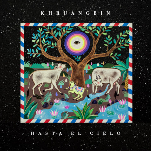Khruangbin - Hasta El Cielo - LP