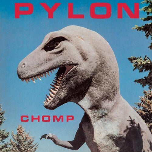 Pylon - Chomp - LP