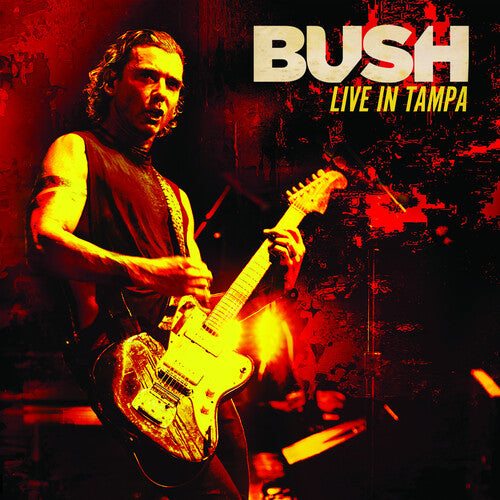 Bush - Live In Tampa - LP