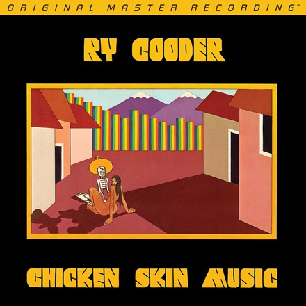 Ry Cooder – Chicken Skin Music – MFSL LP