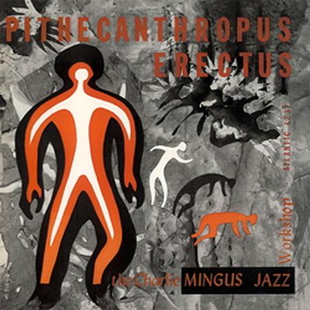 Charles Mingus - Pithecanthropus Erectus - Speakers Corner LP