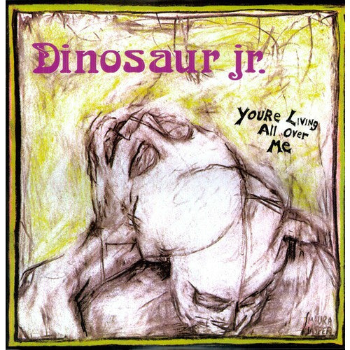 Dinosaur Jr. - Estás viviendo sobre mí - LP