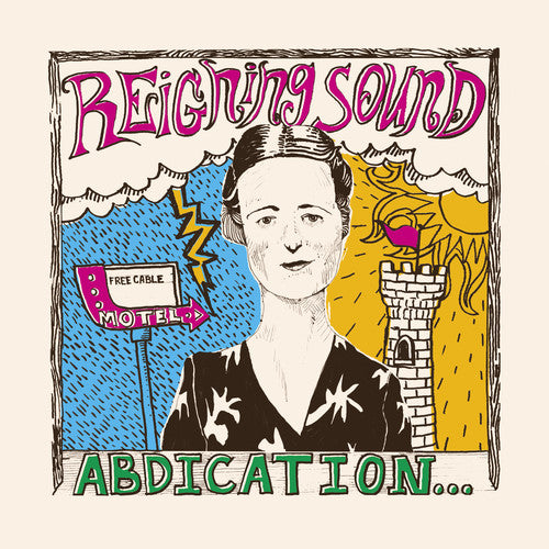 Reigning Sound - Abdication...for Your Love - LP