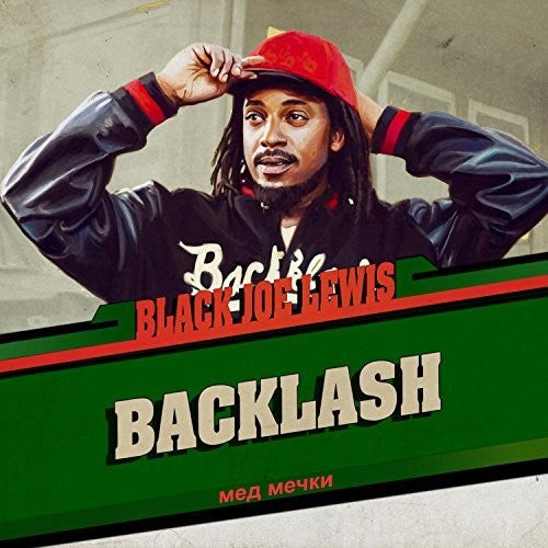 Black Joe Lewis &amp; the Honeybears – Backlash – LP