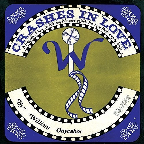 William Onyeabor - Crashes in Love (2da versión) - LP