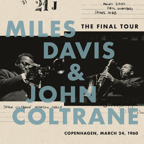 Miles Davis &amp; John Coltrane - The Final Tour: Copenhague, 24 de marzo de 1960 - LP