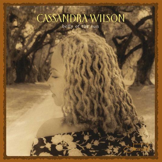 Cassandra Wilson – Belly Of The Sun – Pure Pleasure LP