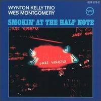 Wynton Kelly Trio and Wes Montgomery - Smokin' At The Half Note - Analogue Productions LP