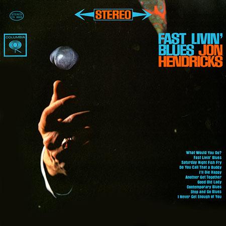 Jon Hendricks - Fast Livin' Blues - ORG LP
