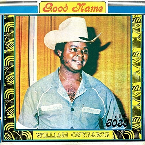 William Onyeabor - Good Name - LP