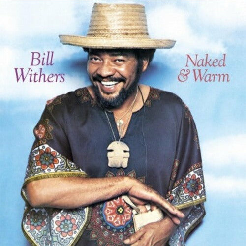 Bill Withers – Naked &amp; Warm – Import-LP