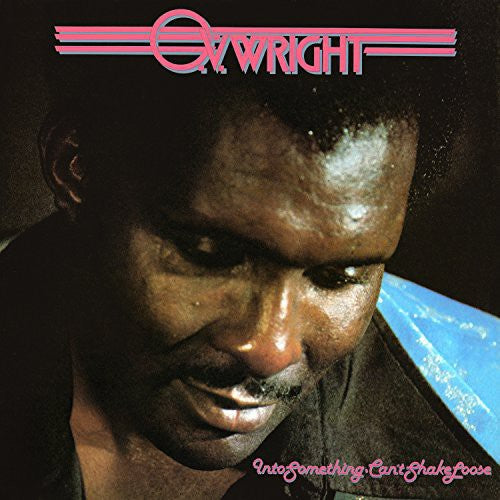 O.V. Wright - Into Something - LP