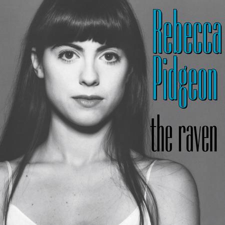 Rebecca Pidgeon - The Raven - Analogue Productions LP